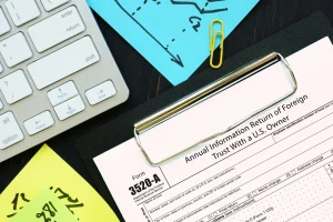 Form 3520-A Deadlines, Penalties, and Tips