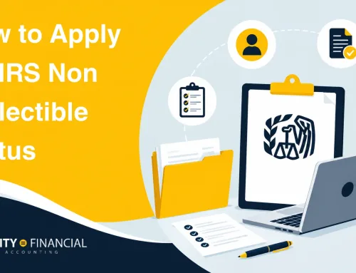 How to Apply for IRS Non Collectible Status